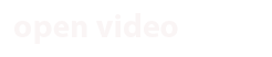 open video